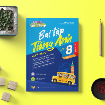 Sách English Discovery 8 - Bài tập tiếng Anh lớp 8 có đáp án - 4 kỹ năng - Tập 1 - ThS. Lê Vy - VivianBooks