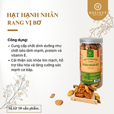 Hạnh Nhân Rang Bơ - Thương Hiệu Holinut Chuẩn Nhập Khẩu Mỹ/500gram
