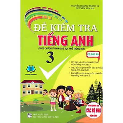 Sách - Đề Kiểm Tra Tiếng Anh 3 (Có Đáp Án) - Theo chương trình GDPT mới