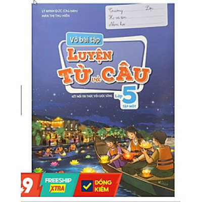 Sách -Vở Bài Tập Luyện Từ Và Câu Lớp 5 -Tập Một