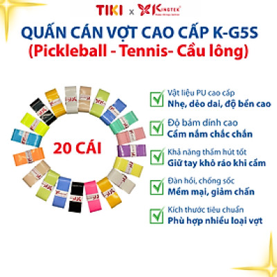 Quấn Cán Vợt KINGTEK K-G5S | Overgrip Cao Cấp Cho Pickleball  / Cầu Lông / Tennis | Êm Tay – Chống Trượt – Hút Mồ Hôi
