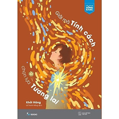 Sách - Giải Mã Tính Cách Chọn Lựa Tương Lai - AZ Việt Nam