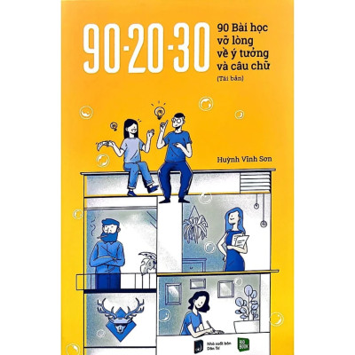 Combo 2Q: 90-20-30 90 Bài Học Vỡ Lòng Về Ý Tưởng Và Câu Chữ + Content Bạc Tỷ (Chiến Lược Content Marketing Hiệu Qủa Dành Cho Copywriter) 