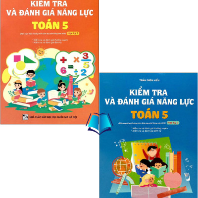 Sách - Kiểm Tra Và Đánh Giá Năng Lực Toán + Tiếng Việt Lớp 5 (Theo Chương Trình GDPT 2018)