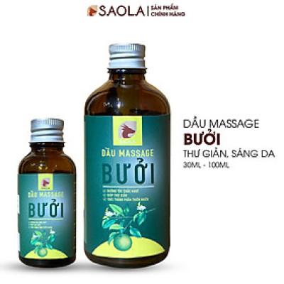 Dầu Massage Body SaoLa, Bưởi Huế, Làm Đẹp Da, Giảm Nám Da, Chống Lão Hoá,Phục Hồi Da, Tự Nhiên,100m