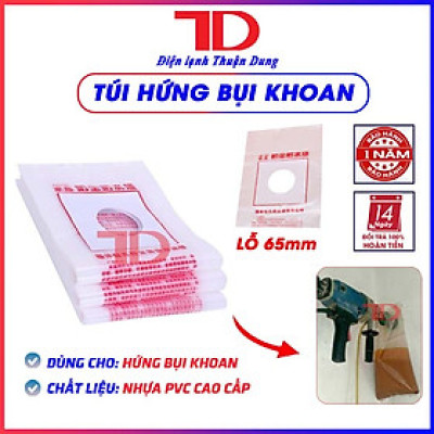Túi hứng bụi khoan, Bọc hứng bụi cho mũi khoan rút lỗi phi 65 - Điện Lạnh Thuận Dung