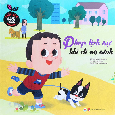 Giáo Dục Giới Tính - Phép Lịch Sự Khi Đi Vệ Sinh