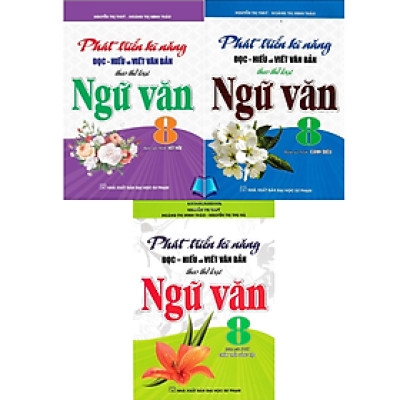 Sách - Phát Triển Kĩ Năng Đọc Hiểu Và Viết Văn Bản Theo Thể Loại Môn Ngữ Văn 8