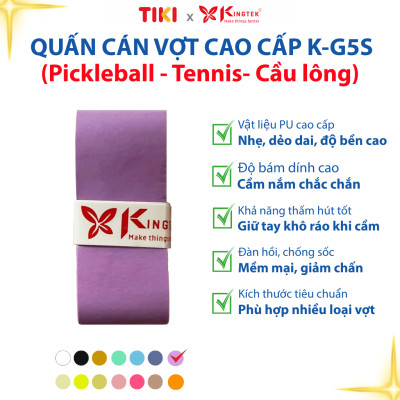 Quấn Cán Vợt KINGTEK K-G5S | Overgrip Cao Cấp Cho Pickleball  - Cầu Lông - Tennis | Êm Tay – Chống Trượt – Hút Mồ Hôi