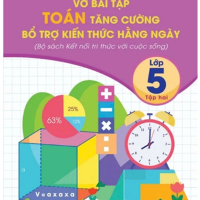 Sách - Vở Bài Tập Toán Tăng Cường Bổ Trợ Kiến thức Hằng Ngày Lớp 5 - Kết Nối Tri Thức Với Cuộc Sống