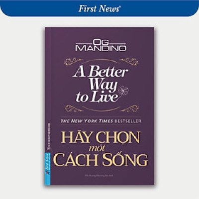 Sách - Hãy Chọn Một Cách Sống