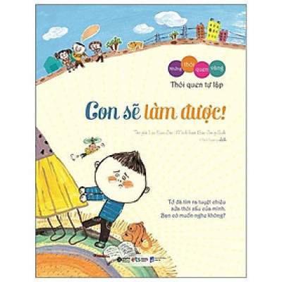 Những Thói Quen Vàng - Con Sẽ Làm Được! (Tái Bản 2023)