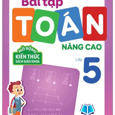 Sách - Bài Tập Toán Nâng Cao Lớp 1 2 3 4 5 (Mở rộng kiến thức SGK)