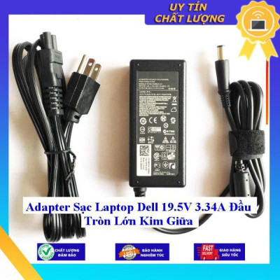 Sạc cho Laptop Dell 19.5V 3.34A Đầu Tròn Lớn Kim Giữa - Hàng Nhập Khẩu New Seal