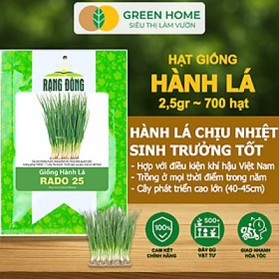 Hạt Giống Hành Lá Greenhome, Gói 2.5gr~700 hạt, Dễ Trồng Quanh Năm, Nảy Mầm Cao, Thu Hoạch Nhanh, Năng Suất Cao G01