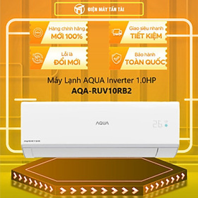 Máy Lạnh AQUA Inverter 1 HP AQA-RUV10RB2 - Hàng Chính Hãng - Chỉ Giao HCM